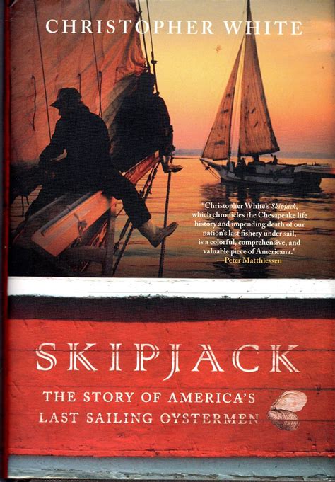skipjack the story of americas last sailing oystermen PDF