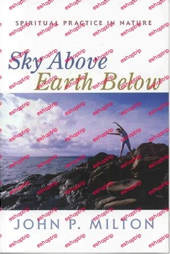 sky above earth below spiritual practice in nature Kindle Editon