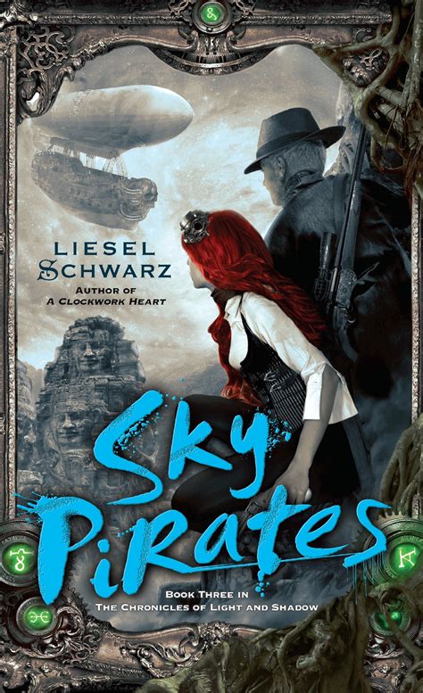 sky pirates book three in the chronicles of light and shadow PDF