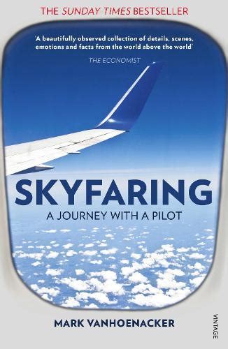 skyfaring a journey with a pilot Doc