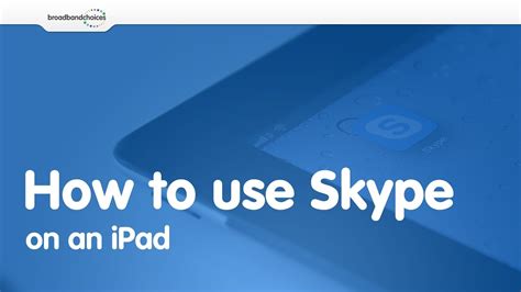 skype ipad app instructions Kindle Editon