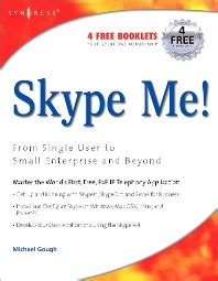 skype me from single user to small enterprise and beyond Reader