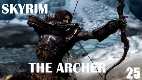 Skyrim Archer Walkthrough