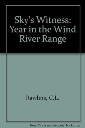 skys witness a year in the wind river range Doc