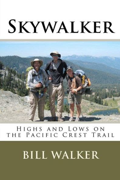skywalker highs and lows on the pacific crest trail Epub