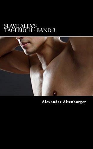 slave alexs tagebuch band 3 PDF