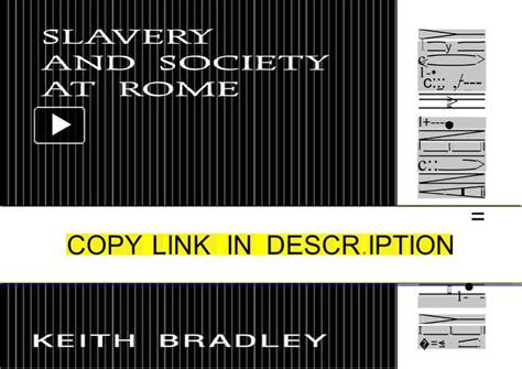 slavery and society at rome key themes in ancient history Kindle Editon