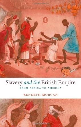 slavery and the british empire from africa to america Doc