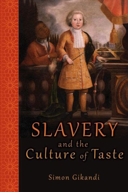 slavery and the culture of taste Doc