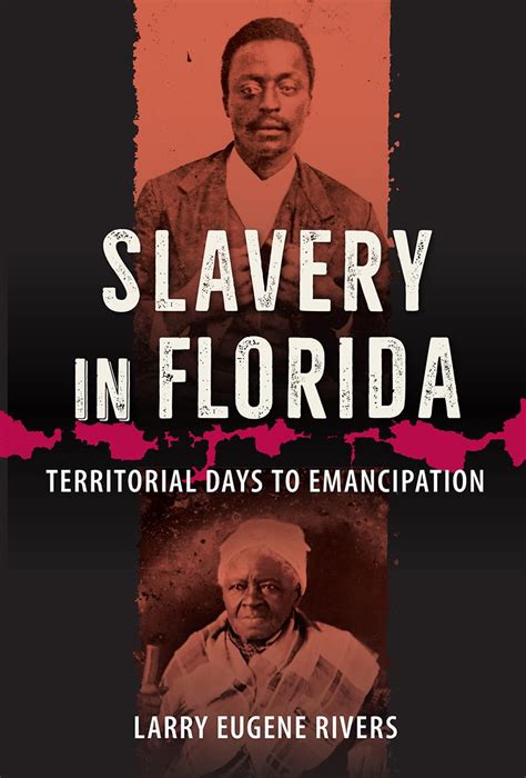 slavery in florida territorial days to emancipation Reader