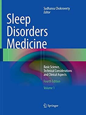 sleep disorders medicine basic science technical considerations and clinical aspects 2e Doc