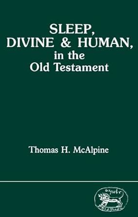 sleep divine and human in the old testament sleep divine and human in the old testament Epub