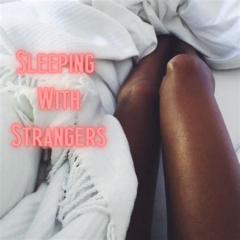 sleeping with strangers Kindle Editon