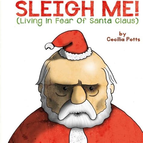 sleigh me living in fear of santa claus Epub