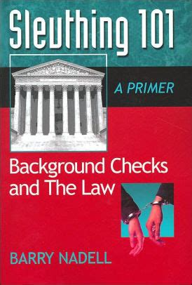 sleuthing 101 background checks and the law Kindle Editon