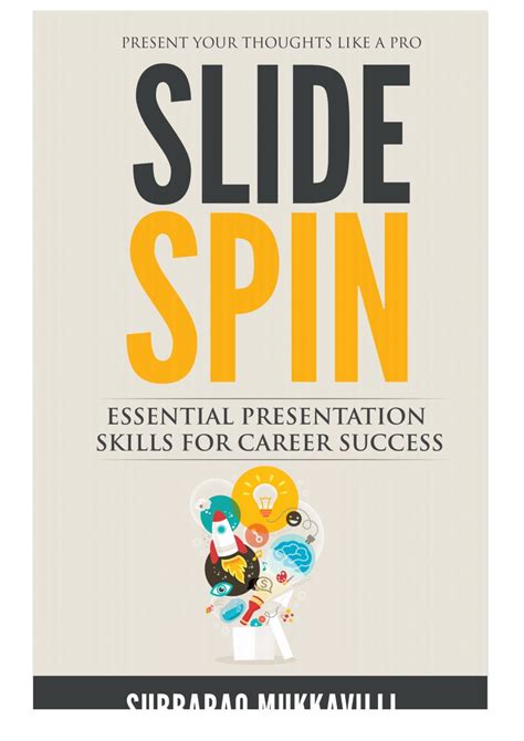 slide spin presentation skills for career success Kindle Editon