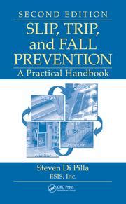 slip trip and fall prevention a practical handbook second edition Epub