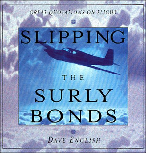 slipping the surly bonds great quotations on flight Epub