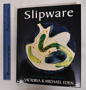 slipware contemporary approaches ceramics handbooks Epub