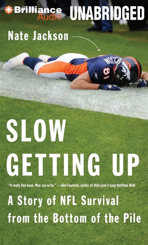 slow getting up a story of nfl survival from the bottom of the pile Doc