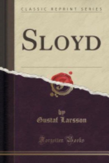 sloyd classic reprint gustaf larsson PDF