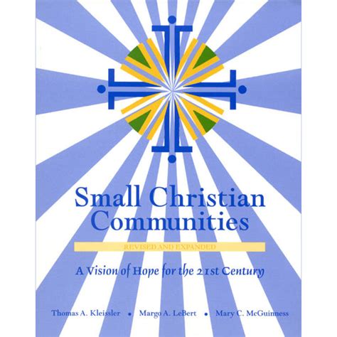 small christian communities a vision of hope for the 21st century PDF