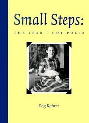 small steps the year i got polio Reader