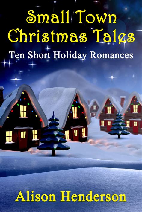 small town christmas tales ten short holiday romances Reader