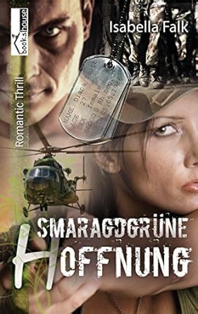 smaragdgr ne hoffnung leseprobe isabella falk ebook Epub