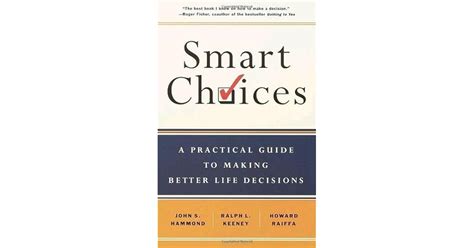 smart choices a practical guide to making better decisions Doc