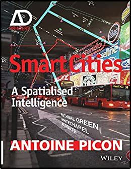 smart cities spatialised intelligence architectural ebook PDF