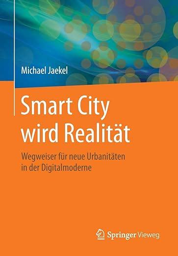 smart city wird realit t digitalmoderne Reader