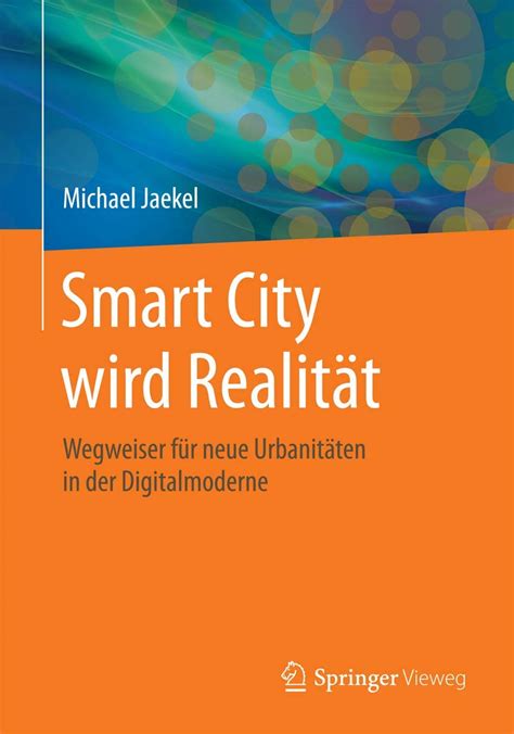 smart city wird realit t digitalmoderne Reader