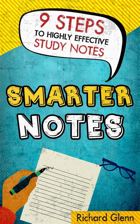 smarter notes 9 steps to highly effective study notes Kindle Editon