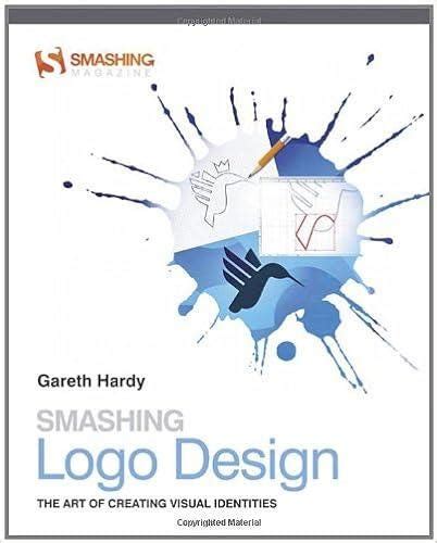 smashing logo design the art of creating visual Epub