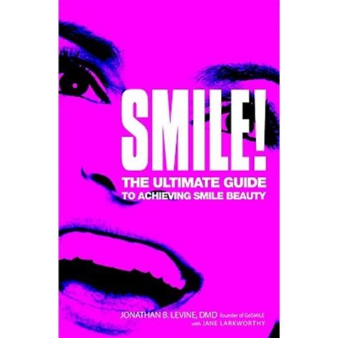 smile the ultimate guide to achieving smile beauty PDF