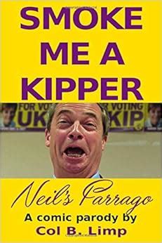 smoke me a kipper neils farrago Kindle Editon