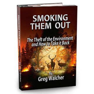 smoking them out the theft of the environment and how to take it back Epub