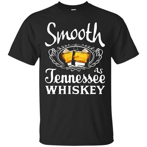 smooth as tennessee whiskey shirt