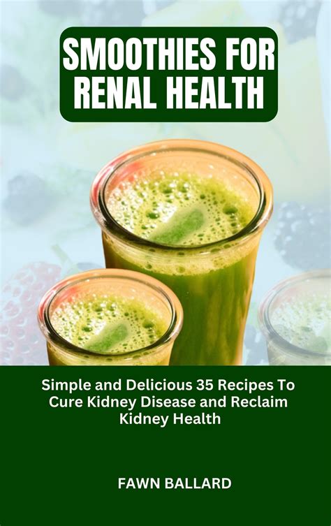 smoothies for kidneys Doc