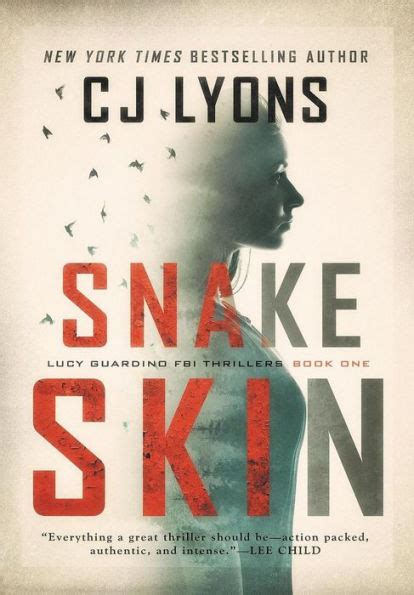 snake skin a lucy guardino fbi thriller lucy guardino fbi thrillers Reader