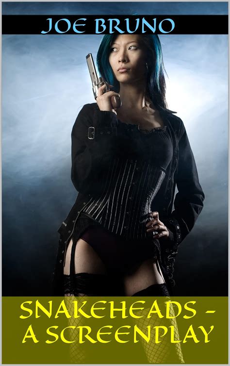 snakeheads a screenplay PDF