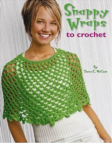 snappy wraps to crochet leisure arts 4590 Reader