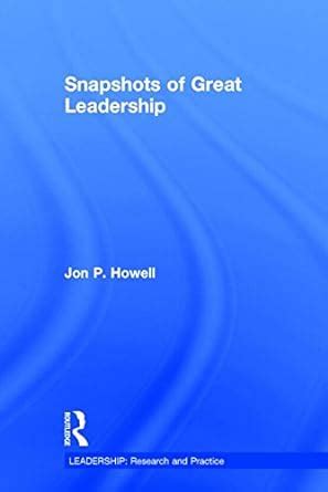 snapshots of great leadership leadership research and practice Doc