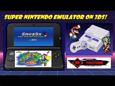 snes9x Emulator for n3DSXL: A Retro Revolution on the Go