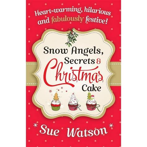 snow angels secrets and christmas cake Epub