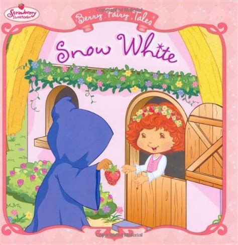 snow white berry fairy tales strawberry shortcake Kindle Editon