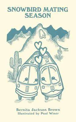 snowbird mating season Epub