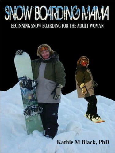 snowboarding mama instruction for the adult woman Doc