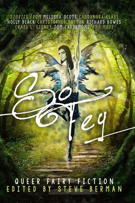 so fey queer fairy fiction Kindle Editon